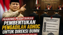 Pengadilan Ad Hoc BUMN, Antara Terobosan dan Ancaman Kepastian Hukum